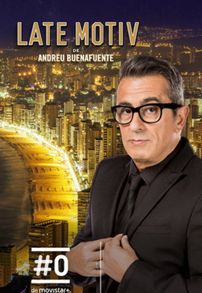 Póster de Late Motiv de Andreu Buenafuente