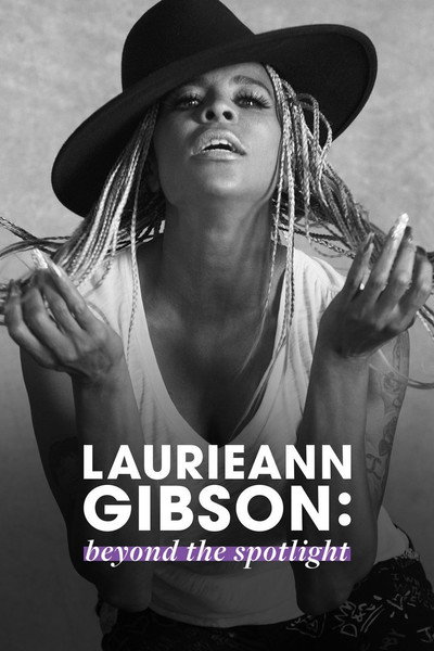 Póster de Laurieann Gibson: Beyond the Spotlight