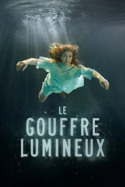 Póster de Le Gouffre Lumineux