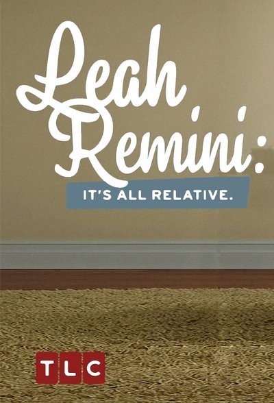 Póster de Leah Remini: It's All Relative