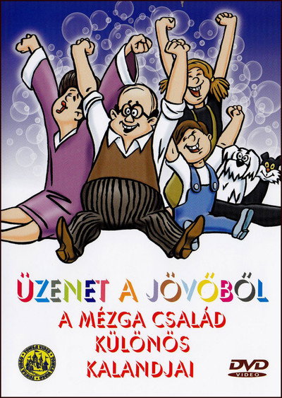 Póster de Legacy from the Future - Fantastic Adventures of Family Mézga