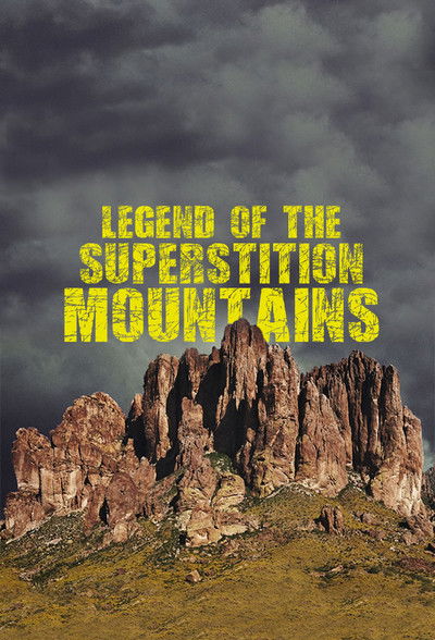 Póster de Legend of the Superstition Mountains
