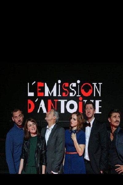 Póster de L'émission d'Antoine