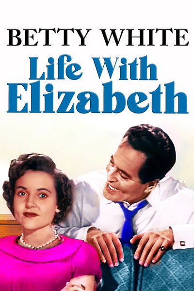 Póster de Life with Elizabeth