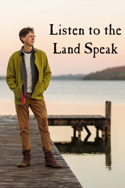 Póster de Listen to the Land Speak