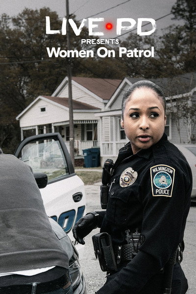 Póster de Live PD: Women on Patrol