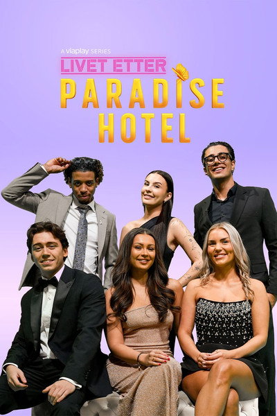 Póster de Livet etter Paradise Hotel