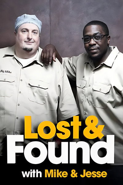 Póster de Lost & Found with Mike & Jesse