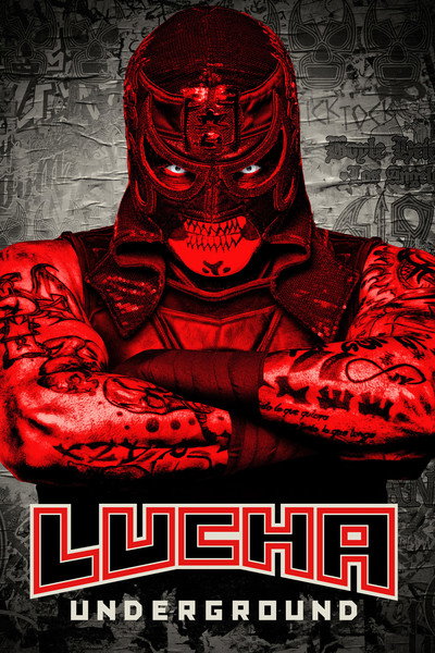 Póster de Lucha Underground