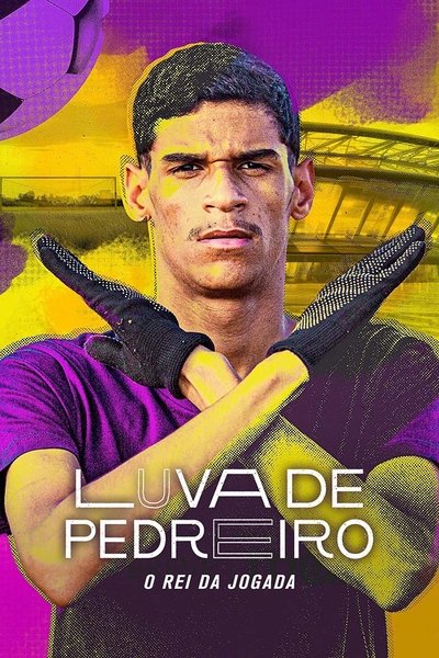 Póster de Luva de Pedreiro: O Rei da Jogada