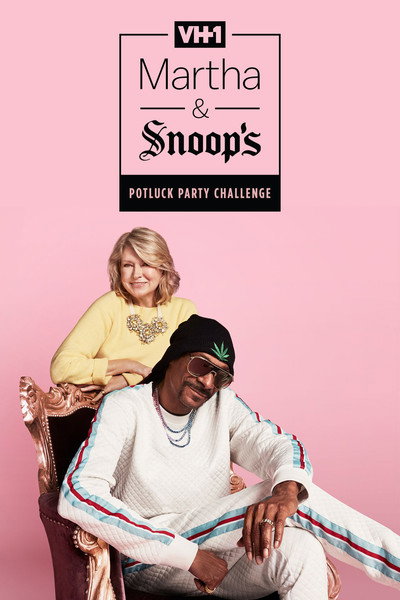 Póster de Martha &amp; Snoop's Potluck Dinner Party