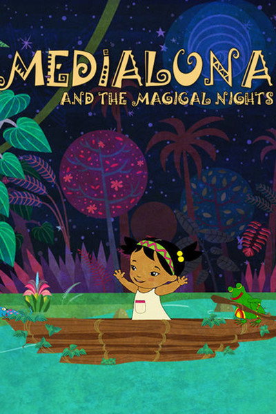 Póster de Medialuna y las noches mágicas