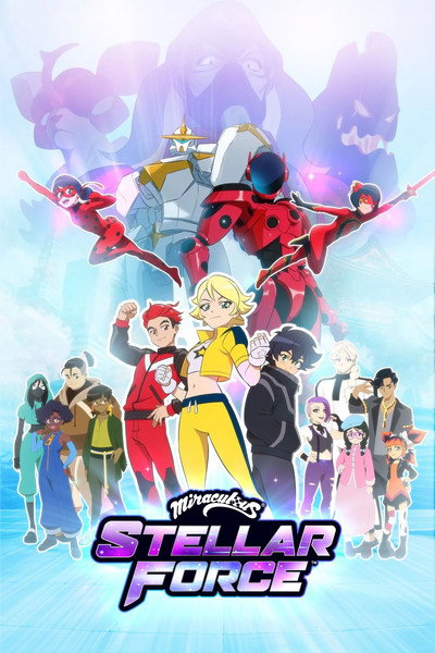 Póster de Miraculous Stellar Force