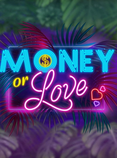 Póster de Money or Love - Fogadj a szerelemre!