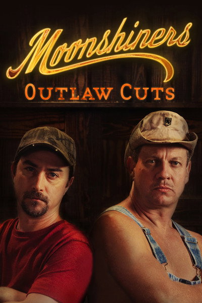 Póster de Moonshiners: Outlaw Cuts