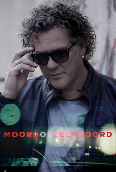 Póster de Moord of zelfmoord