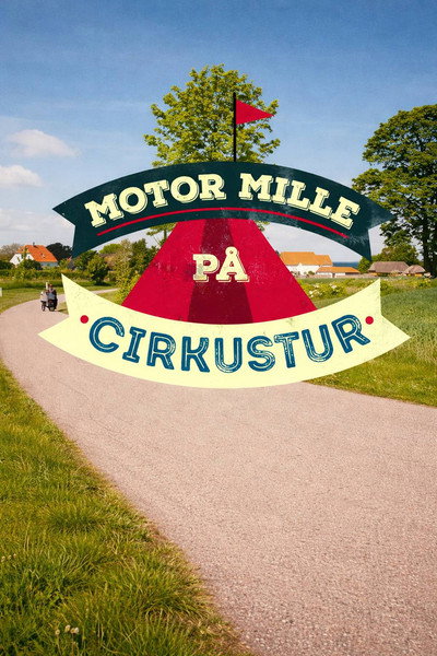 Póster de Motor Mille på cirkustur