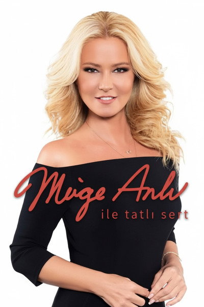 Póster de Müge Anli ile Tatli Sert