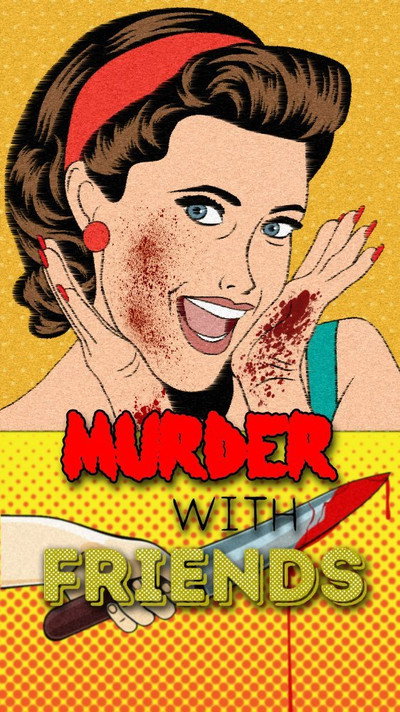 Póster de Murder with Friends