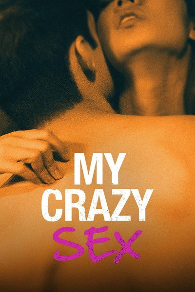 Póster de My Crazy Sex