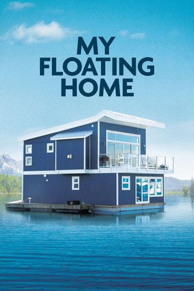 Póster de My Floating Home