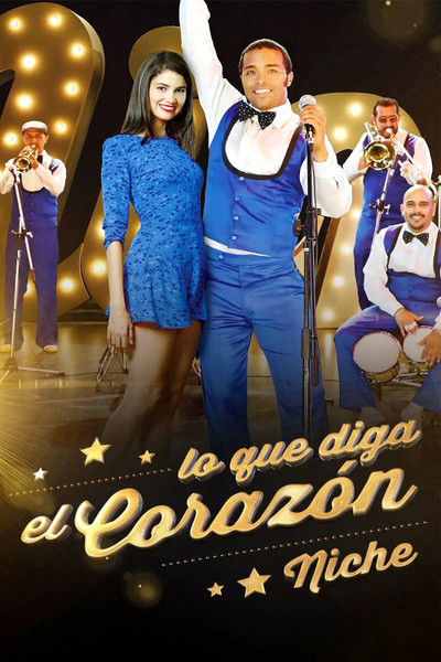 Póster de Niche, Lo que diga el corazón