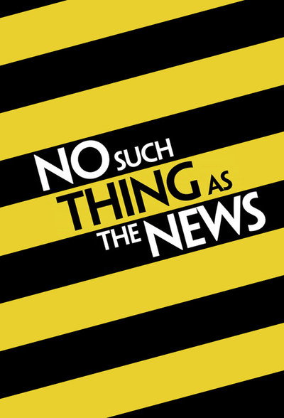 Póster de No Such Thing as the News