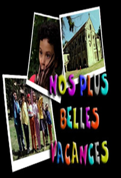 Póster de Nos plus belles vacances