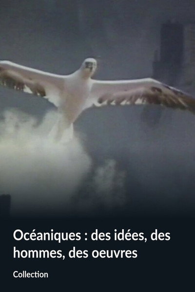 Póster de Océaniques - Des idées des hommes des oeuvres