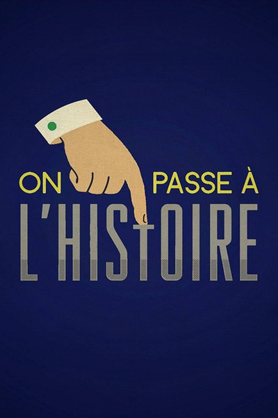 Póster de On passe à l'histoire