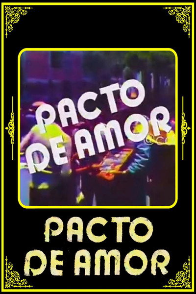 Póster de Pacto de amor