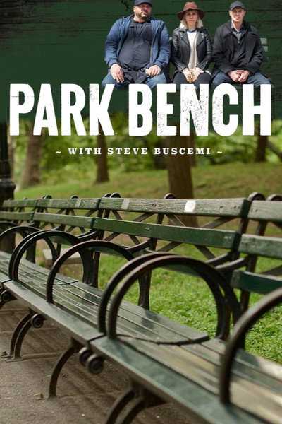 Póster de Park Bench with Steve Buscemi