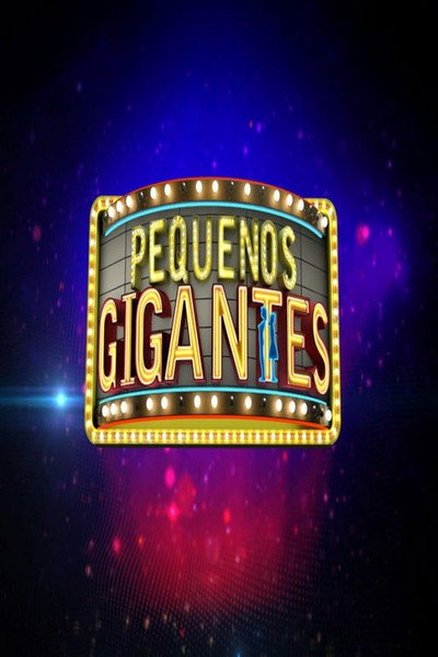 Póster de Pequenos Gigantes