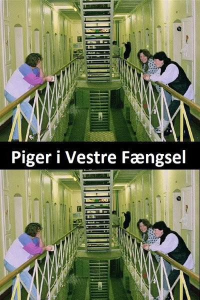 Póster de Piger i Vestre Fængsel