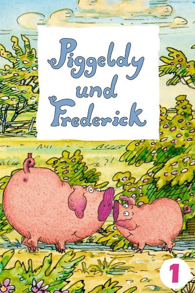 Póster de Piggeldy und Frederick