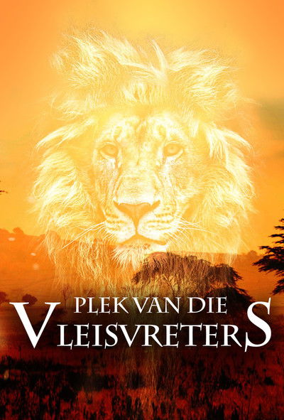 Póster de Plek van die Vleisvreters