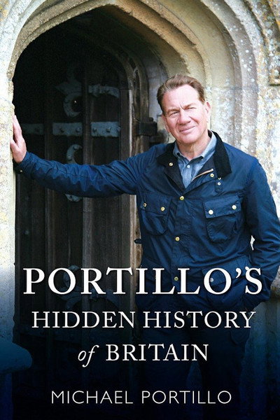 Póster de Portillo's Hidden History of Britain