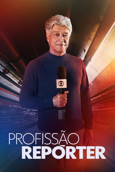 Póster de Profissão Repórter