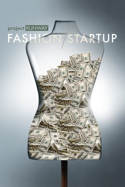 Póster de Project Runway: Fashion Startup