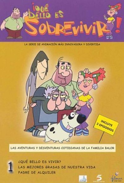 Póster de ¡Qué bello es sobrevivir!