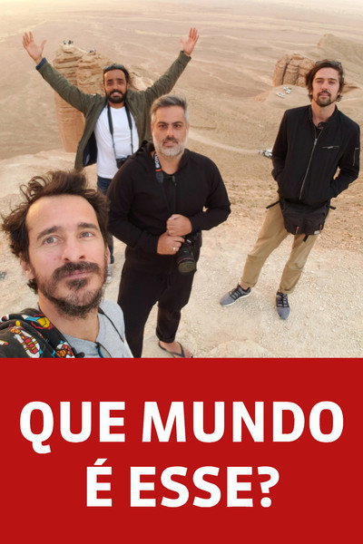 Póster de Que Mundo É Esse?