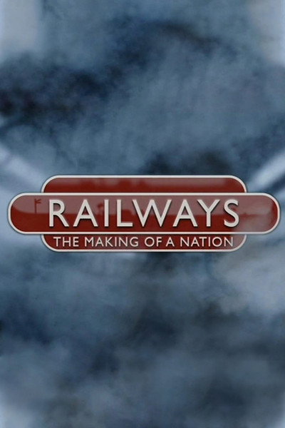 Póster de Railways: The Making of a Nation