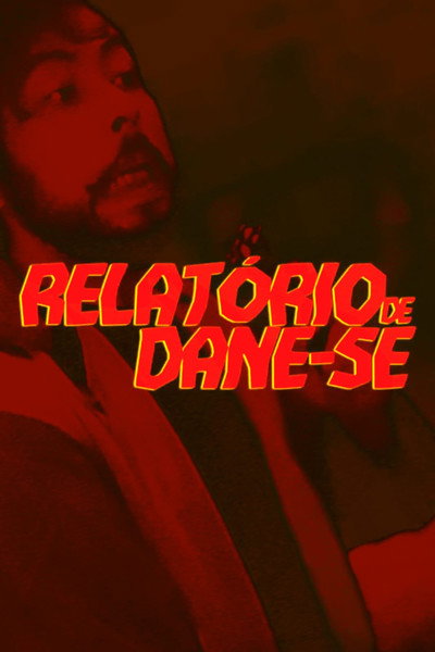 Póster de Relatório de Dane-se