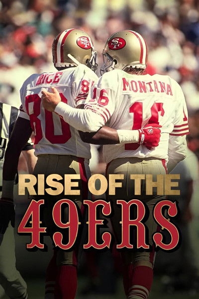 Póster de Rise of the 49ers