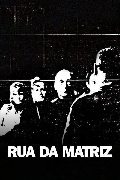 Póster de Rua da Matriz