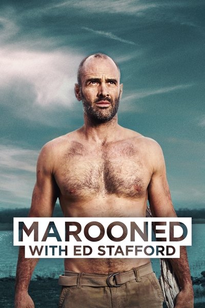 Póster de Rutas salvajes con Ed Stafford