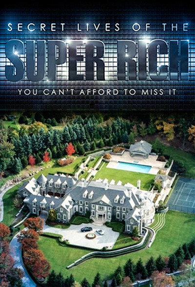 Póster de Secret Lives of the Super Rich