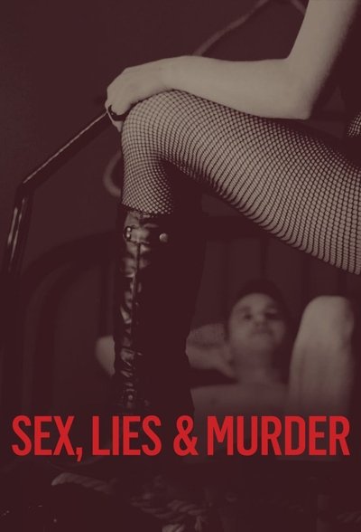 Póster de Sex, Lies & Murder