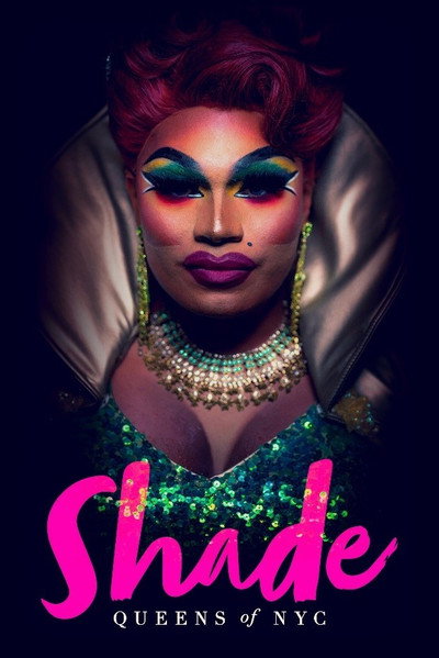 Póster de Shade: Queens of NYC