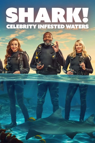 Póster de Shark! Celebrity Infested Waters